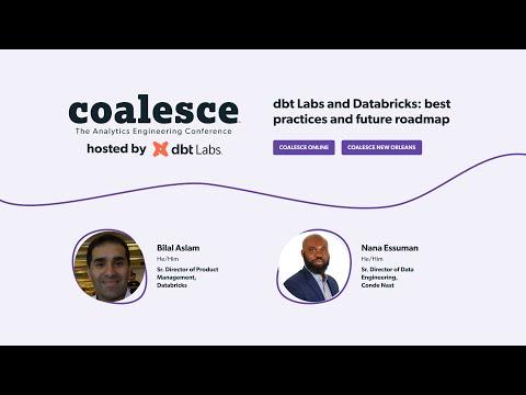 dbt Labs and Databricks: best practices and future roadmap